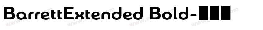 BarrettExtended Bold字体转换